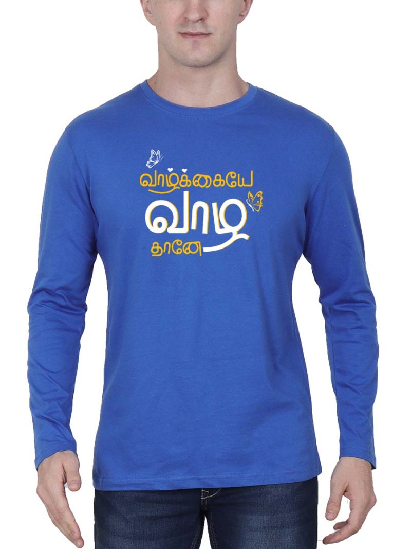 Vazhkai Vazha Thanae Royal Blue T-Shirt